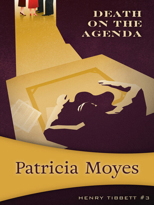 Title details for Death on the Agenda by Patricia Moyes - Available
